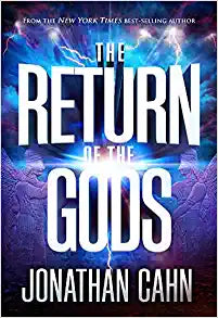 AVAILABLE NOW!   THE RETURN OF THE GODS - JONATHAN CAHN