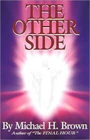 3 for $18! The Other Side - Michael H. Brown