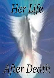 Her Life After Death