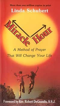 Miracle Hour - Linda Schubert