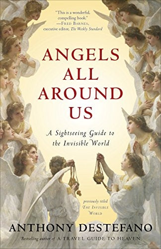 Angels All Around Us - Anthony DeStefano