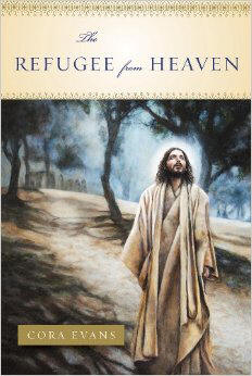 The Refugee From Heaven - Cora Evans