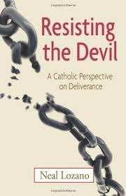 Resisting the Devil - Neal Lozano
