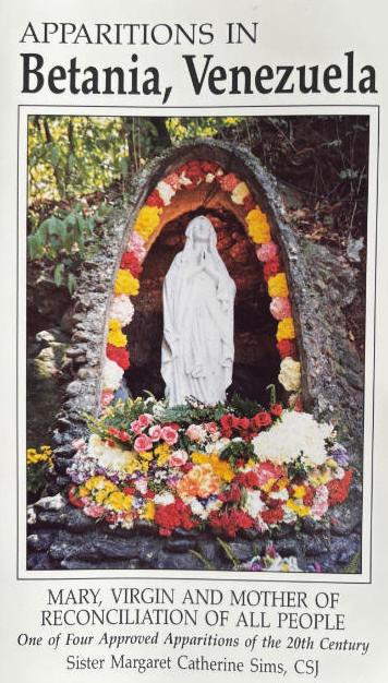 Rare Book!  Apparitions In Betania, Venezuela - Sr. Margaret Catherine Sims. CSJ