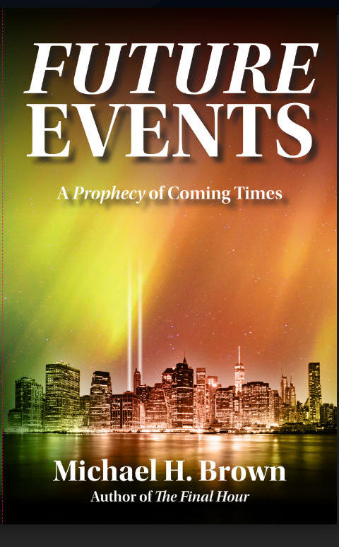 NEW RELEASE!  Future Events (A Prophecy of Coming Times) - Michael H. Brown