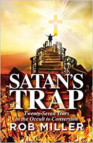 Satan's Trap - Rob Miller