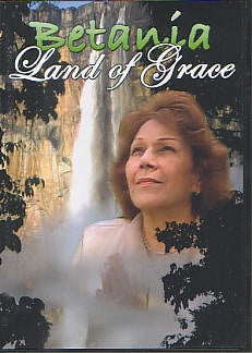 Betania: Land of Grace - Approved Apparitions of the Blessed Mother in Venezuela - DVD