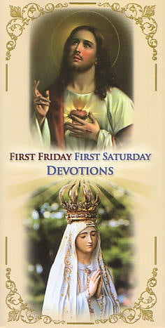 First Friday/First Saturday Devotions