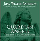 Guardian Angels - Joan Wester Anderson