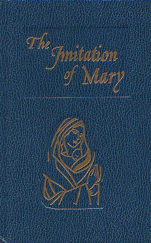 The Imitation of Mary - Alexander de Rouville