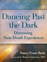Dancing Past the Dark - Nancy Evans Bush