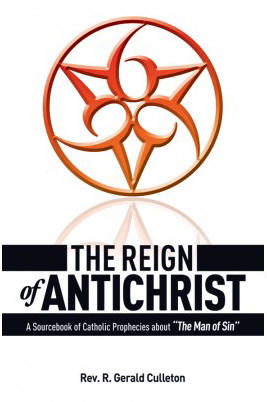 The Reign of Antichrist - Fr. Gerald Cullerton